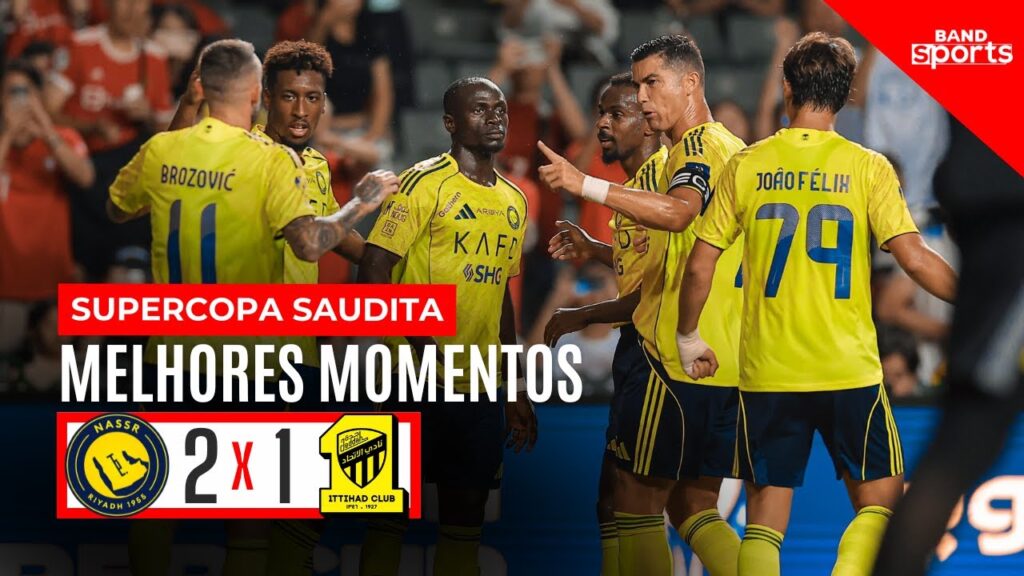 AL NASSR VENCE AL ITTIHAD COM CRISTIANO RONALDO E JOÃO FÉLIX | MELHORES MOMENTOS