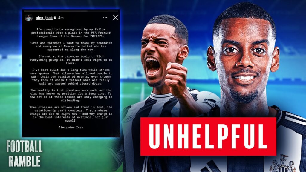 Isak should NOT have published his statement | Football Ramble