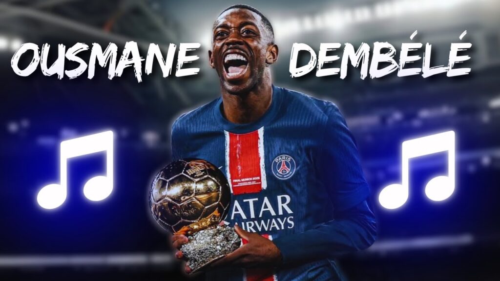 🎵 Dembélé Ballon d'Or | Chanson Foot 🎵