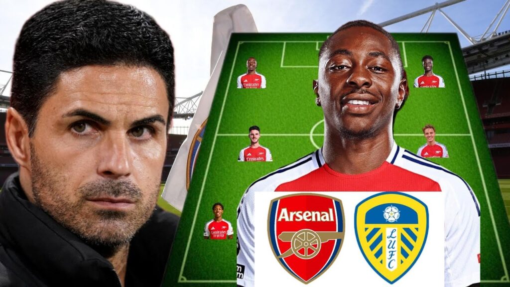 ARSENAL POTENTIAL STARTING LINEUP AGAINST LEEDS UNITED