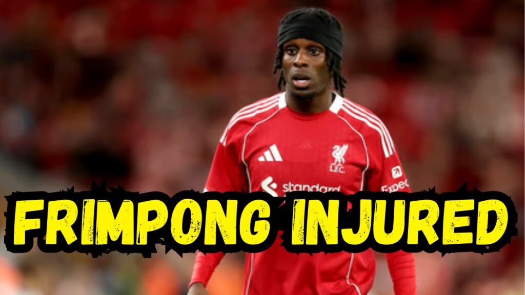 Jeremie Frimpong Injury
