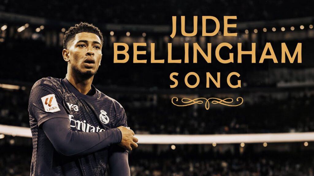 Jude Bellingham Song