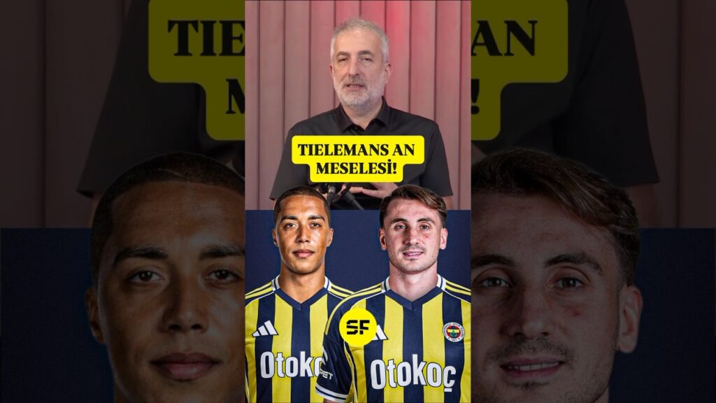 "Fenerbahçe çok yakında Tielemans'ı İstanbul'a indirirse şaşırmayın! Önce Kerem, sonra Tielemans."