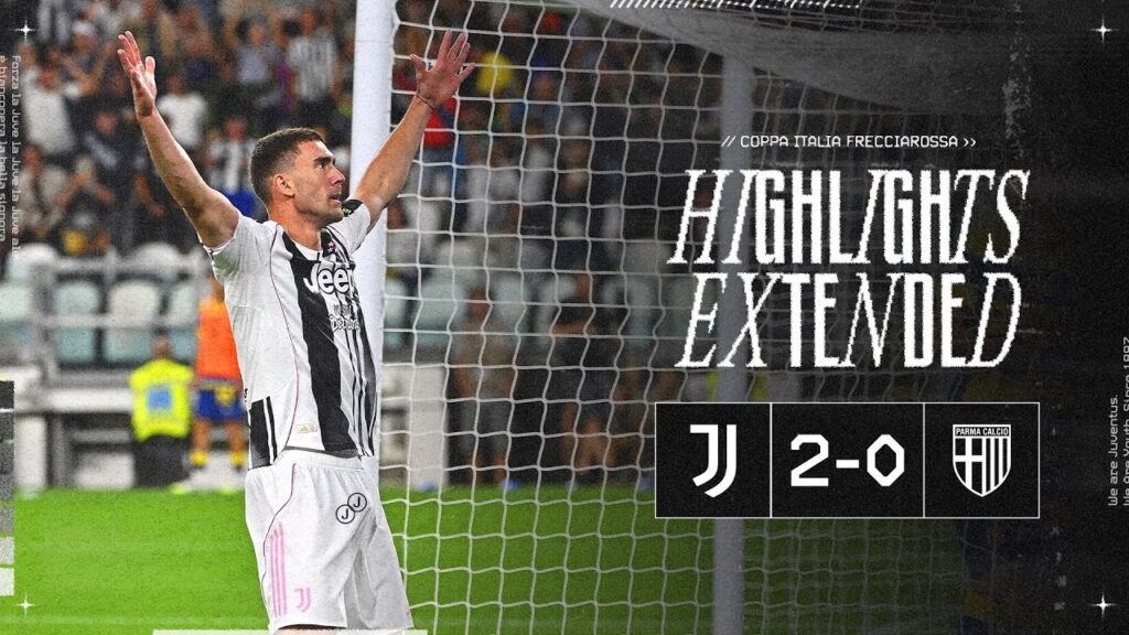 EXTENDED HIGHLIGHTS | Juventus 2-0 Parma | Heading home with Bremer, Yildiz, and the first 3 points