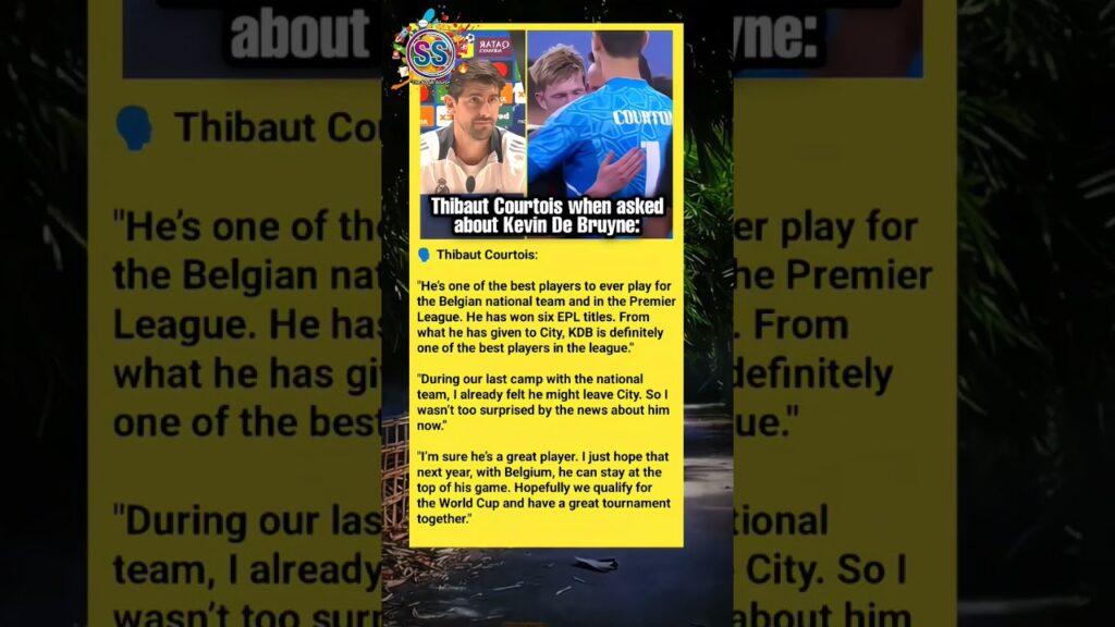Thibaut Courtois when asked about Kevin De Bruyne #football #debruyne #courtois #friendship #shorts
