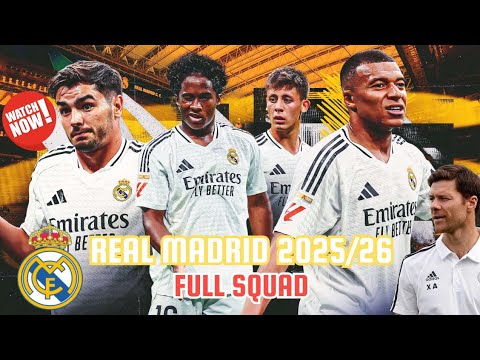 Real Madrid Squad for La Liga 2025/26 | Full Team List, Numbers, Ages & Market Value