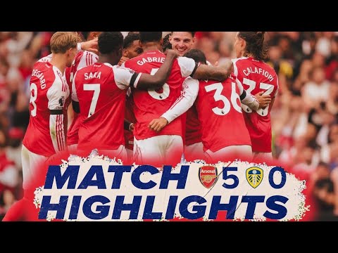 Arsenal Dominate Leeds with 5-0 Win | Premier League Highlights