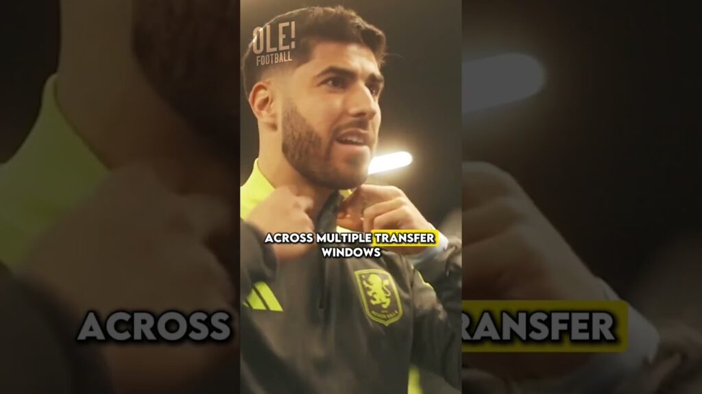 Marco Asensio's Move to Aston Villa Changed Everything