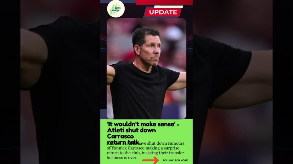 #atleticomadrid have shut down rumours of Yannick Carrasco