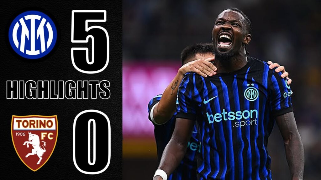 HIGHLIGHTS | Inter 5 - 0 Torino | Seria A 2025 - Marcus Thuram Goal ( Inter Milan's crushing show )