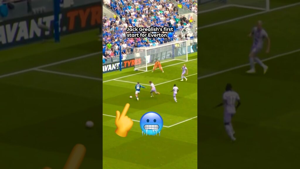 Jack Grealish IMPRESSES On First Everton Start ๐ Jack Grealish IMPRESSES On First Everton Start ๐