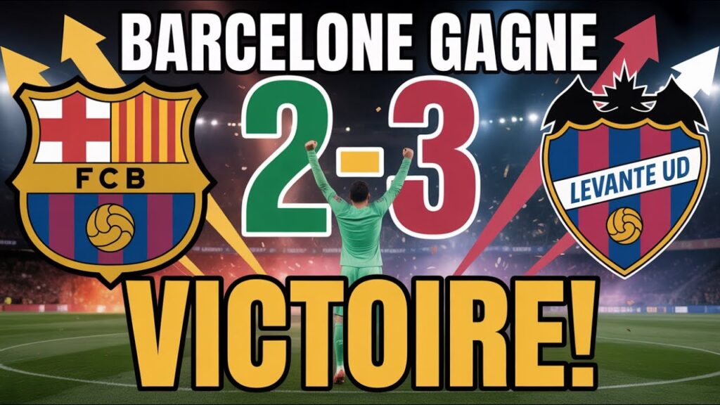 Levante menait 2-0… Voici comment Barcelone a gagné !