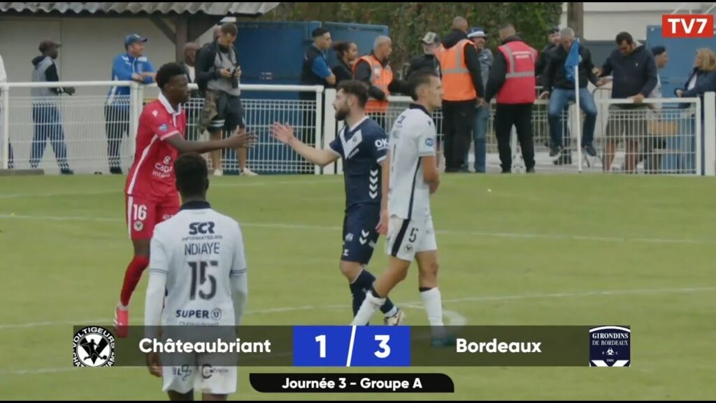 Résumé du match Châteaubriant-Bordeaux en N2 : 1-3