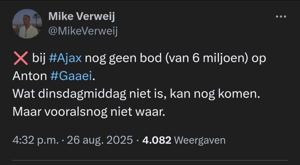 [Mike Verweij] Vooralsnog geen bod binnen bij Ajax op Gaaei. Mogelijk in de komende dagen zal dit wel gebeuren