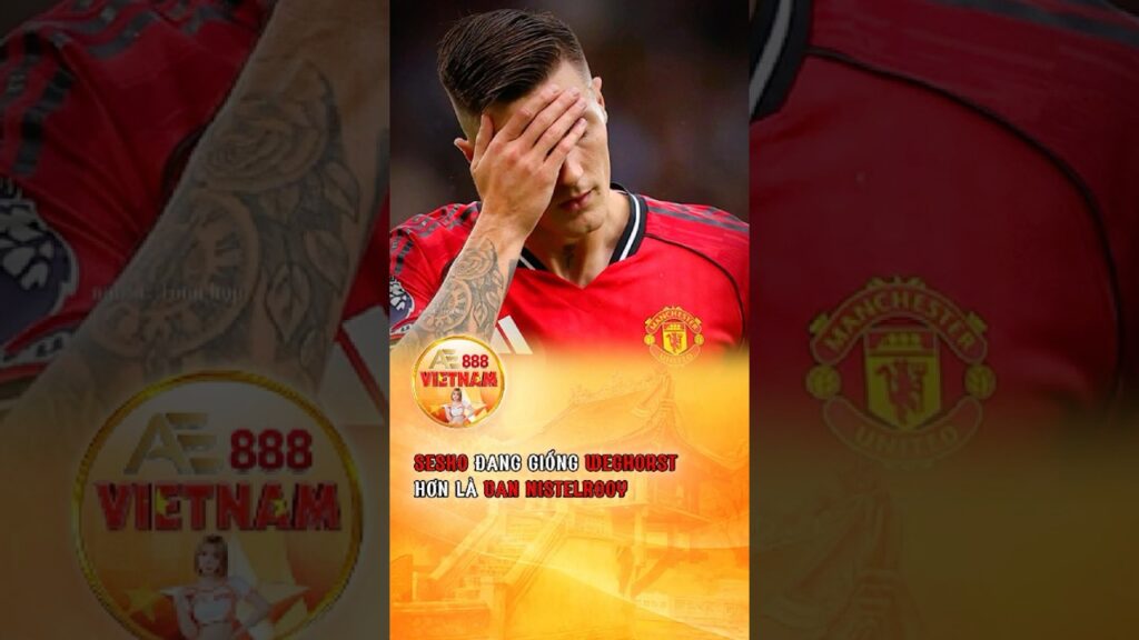 SESKO ĐANG GIỐNG WEGHORST HƠN LÀ VAN NISTELROOY #sesko #manchesterunited #bongda #thethao