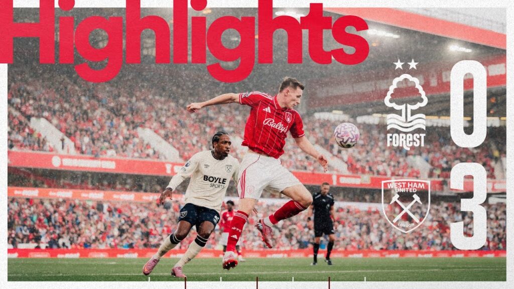 Forest 0-3 West Ham | Premier League Highlights