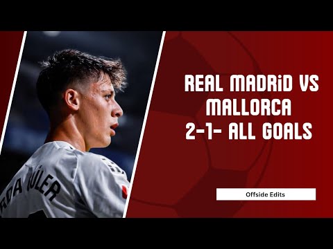 Real Madrid vs Mallorca 2-1- All Goals &Highlights 2025 G Vinicius Junior Goal