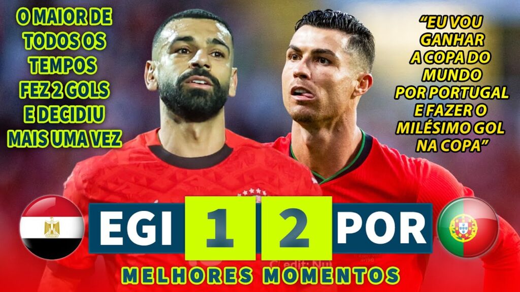 CRISTIANO RONALDO MARCOU 2 GOLS E VIROU A PARTIDA PRA PORTUGAL EM UM CONFRONTO EMBLEMÁTICO COM SALAH