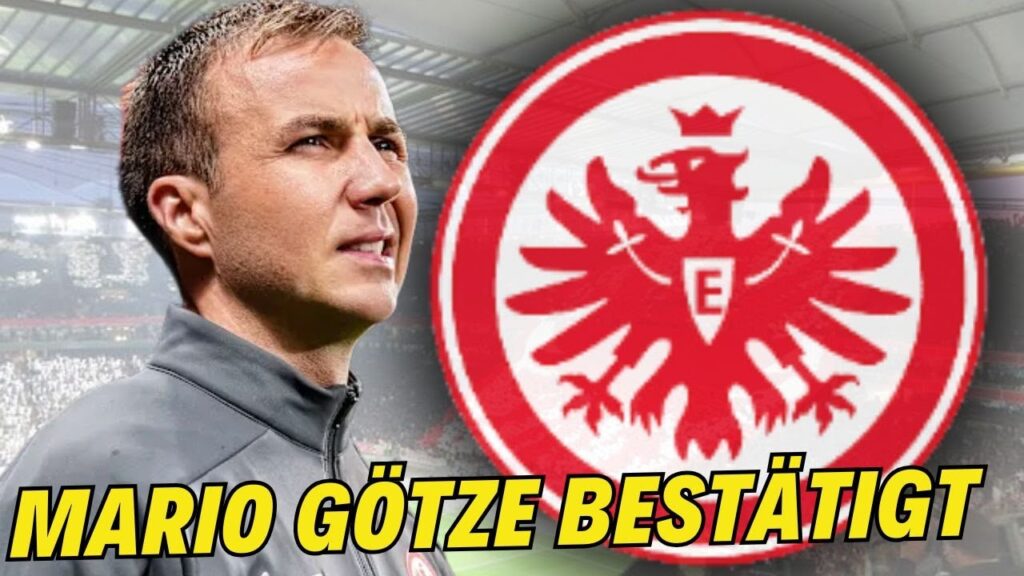 Frankfurt: Bestätigte Nachricht! Mario Götze macht eine klare Ankündigung! Eintracht Frankfurt Frankfurt: Bestätigte Nachricht! Mario Götze macht eine klare Ankündigung! Eintracht Frankfurt