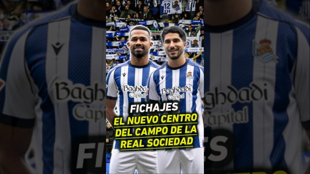REAL SOCIEDAD CON YANGEL HERRERA Y CARLOS SOLER #RealSociedad #Fichajes #YangelHerrera #CarlosSoler