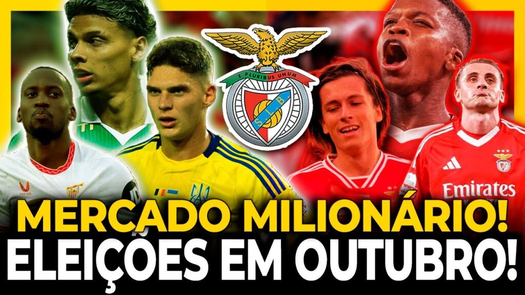 🚨MERCADO MILIONÁRIO BENFICA 2025/26 🔴⚽ ELEIÇÕES EM OUTUBRO🔥 🚨MERCADO MILIONÁRIO BENFICA 2025/26 🔴⚽ ELEIÇÕES EM OUTUBRO🔥