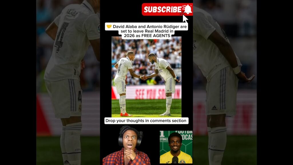 SHOCK EXIT: Alaba & Rüdiger to Leave Real Madrid for FREE in 2026! 😱👋
