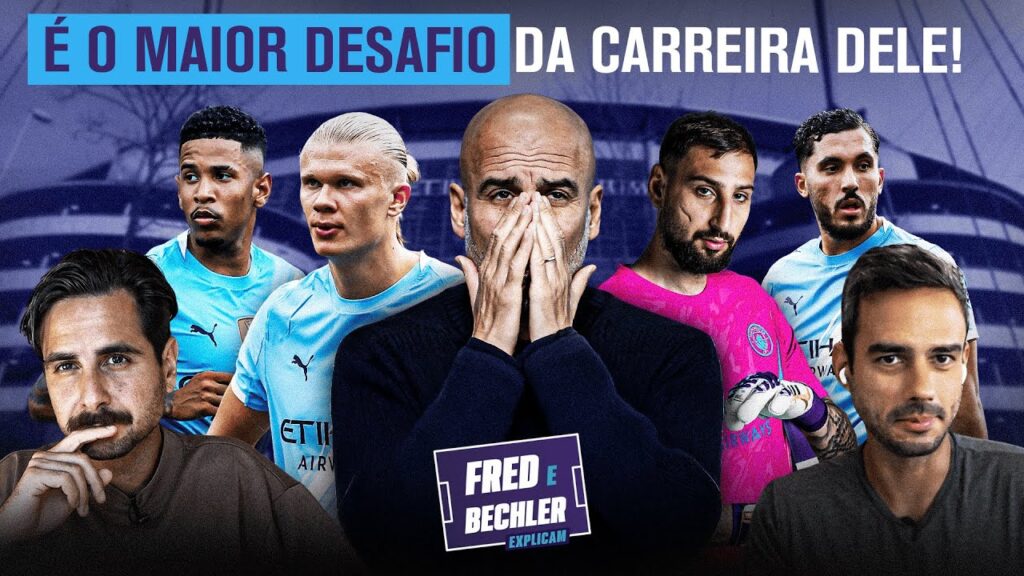 A ERA GUARDIOLA ESTÁ CHEGANDO AO FIM? | FRED E BECHLER EXPLICAM