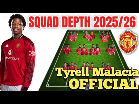 Manchester United OFFICIAL SQUAD DEPTH/LINEUP with TYRELL MALACIA Under Rúben Amorim | 2025/26