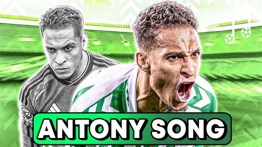 ♫ ANTONY: THE GOAT | Football Song