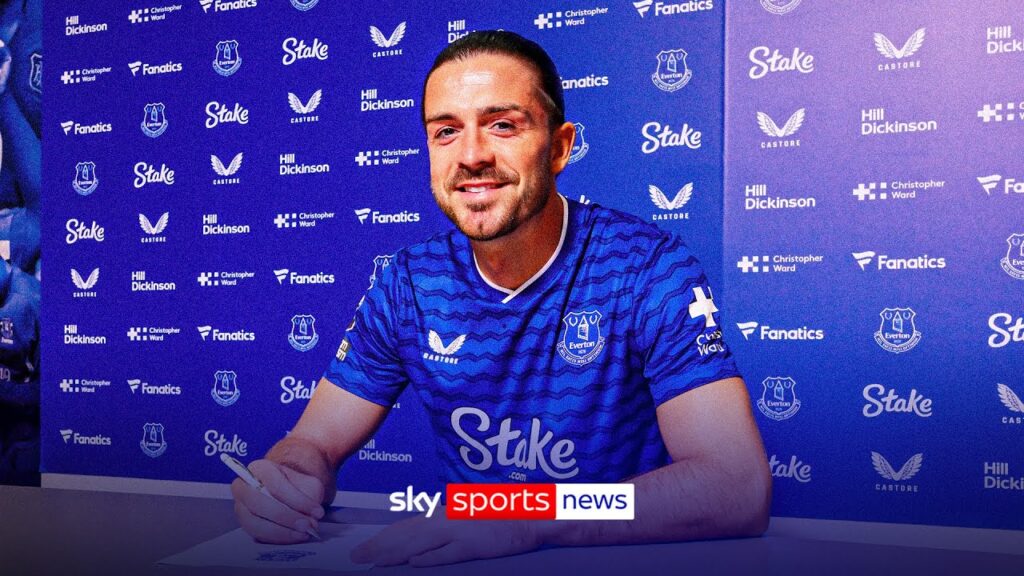 Everton sign Jack Grealish on season-long loan from Man City