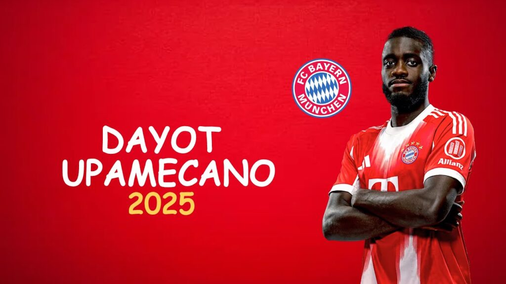 Dayot Upamecano | Skills & Defensive Tackles | Bayern Munich | 2025