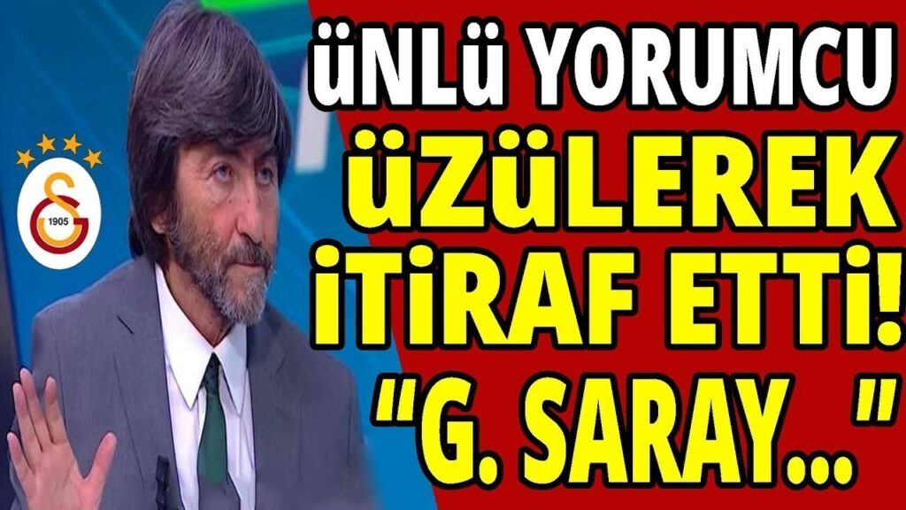 ÜNLÜ YORUMCU ÜZÜLEREK İTİRAF ETTİ! GALATASARAY… ÜNLÜ YORUMCU ÜZÜLEREK İTİRAF ETTİ! GALATASARAY...