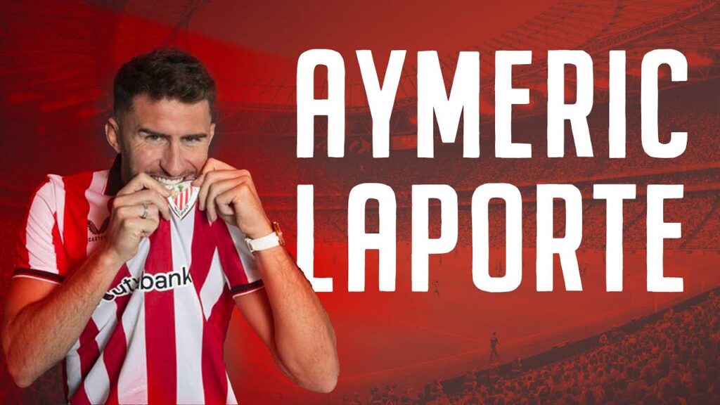 AYMERIC LAPORTE vuelve al ATHLETIC hasta 2028 🦁🔥 | Ongi etorri LAPORTE!
