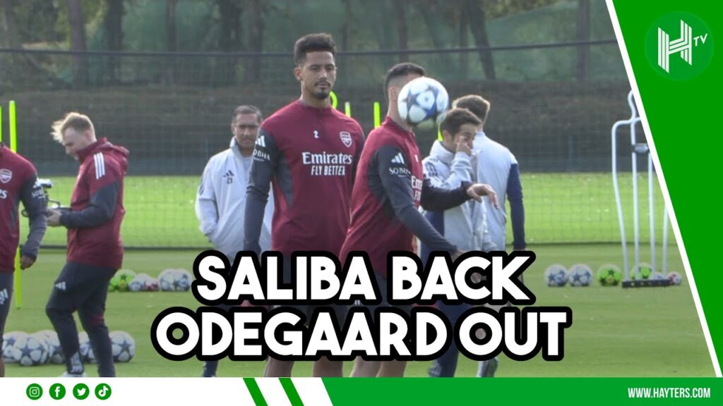 Saliba TRAINS but Saka and Odegaard OUT for Arsenal ahead of UCL return