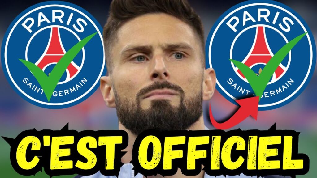C'EST OFFICIEL : Dernière minute ! Découvrez ce qu'Olivier Giroud dit du PSG. #psg #football #ligue1