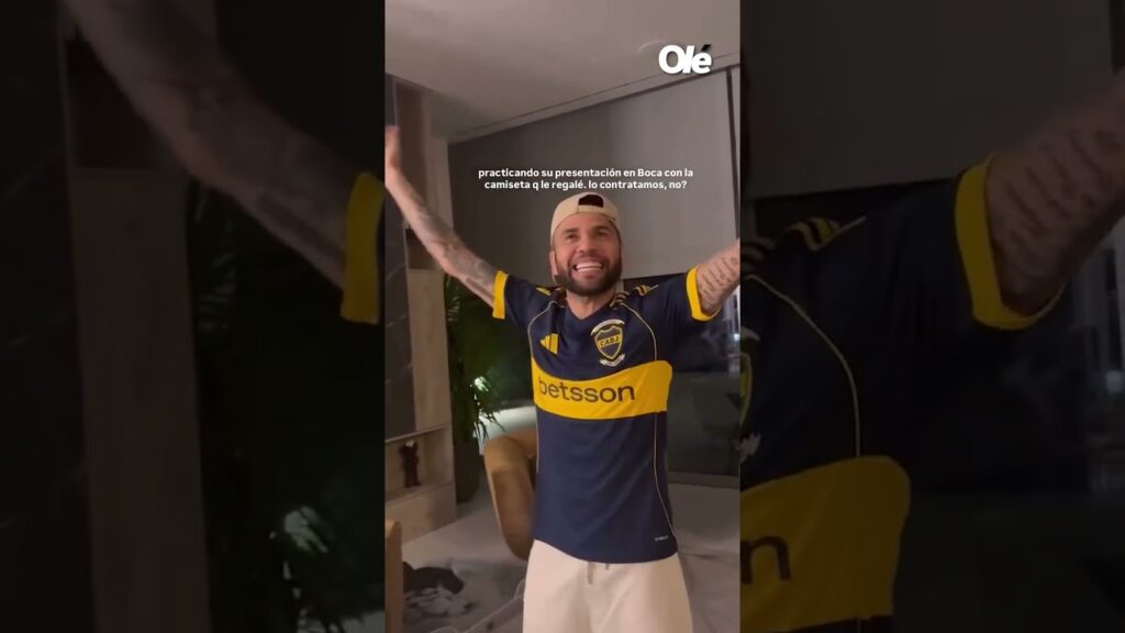 😅🔵🟡 Dani Alves, haciendo de cuenta que es presentado en Boca