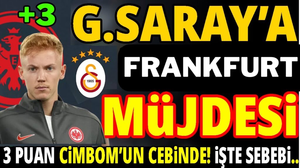 GALATASARAY’A FRANKFURT MÜJDESİ! 3 PUAN ŞİMDİDEN CEPTE, ÇÜNKÜ… GALATASARAY'A FRANKFURT MÜJDESİ! 3 PUAN ŞİMDİDEN CEPTE, ÇÜNKÜ...