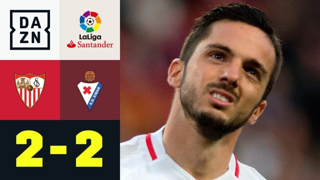 Last-Minute-Wahnsinn! Pablo Sarabia rettet Punkt: FC Sevilla – Eibar 2:2 | La Liga | DAZN Highlights Last-Minute-Wahnsinn! Pablo Sarabia rettet Punkt: FC Sevilla - Eibar 2:2 | La Liga | DAZN Highlights