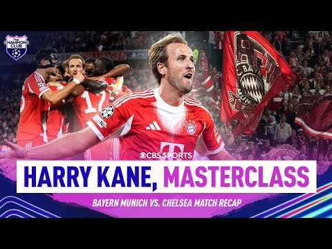 Harry Kane BRACE | Bayern CRUISE past Chelsea in UEFA Champions League Opener | Champions Club
