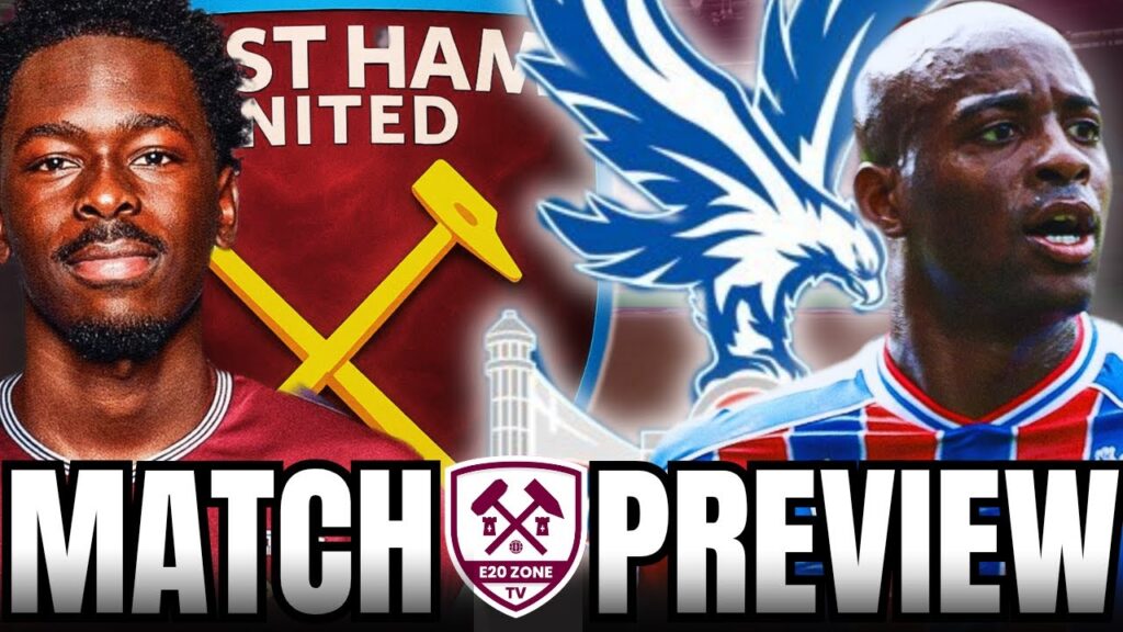MUST WIN GAME FOR POTTER 💯 West Ham United Vs Crystal Palace | Premier League | Match Preview 🔥