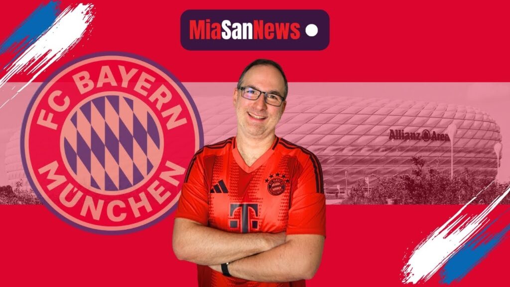 MiaSanNews 🔴 LIVE: Analysen, Vorschau und die News der Woche, Alles rund um den FC Bayern München!!!