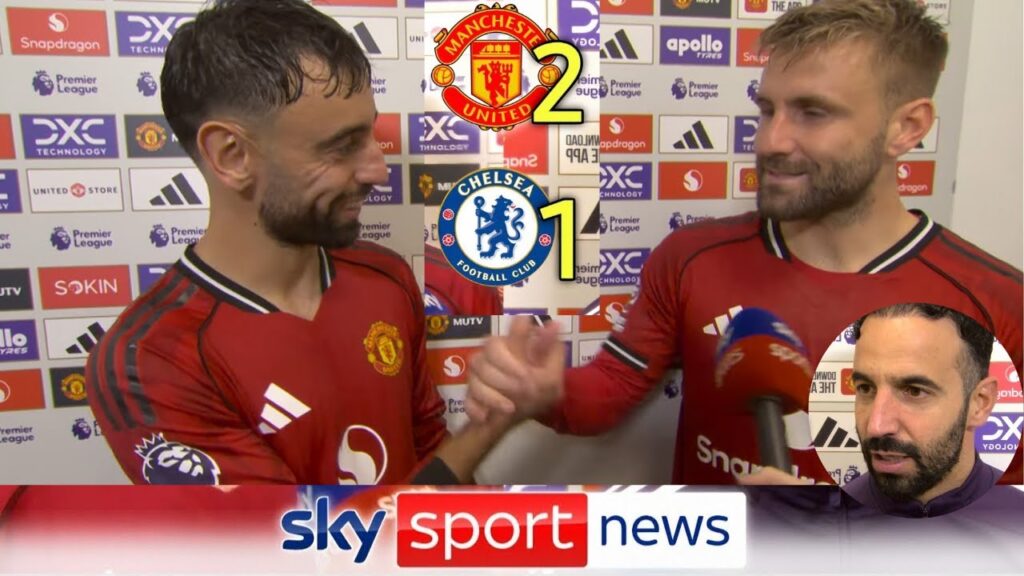 Bruno Fernandes & Luke Shaw react  to Man Utd 2-1 Chelsea | Full Match Overview.