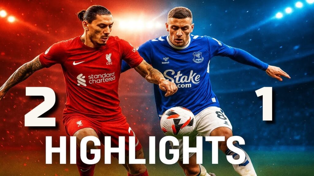 Liverpool 2 x 1 Everton - Merseyside Derby full highlights – Premier League 2026