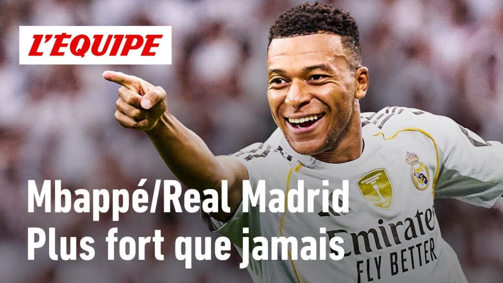 Mbappé/Real Madrid : A-t-on enfin retrouvé le grand Mbappé ?
