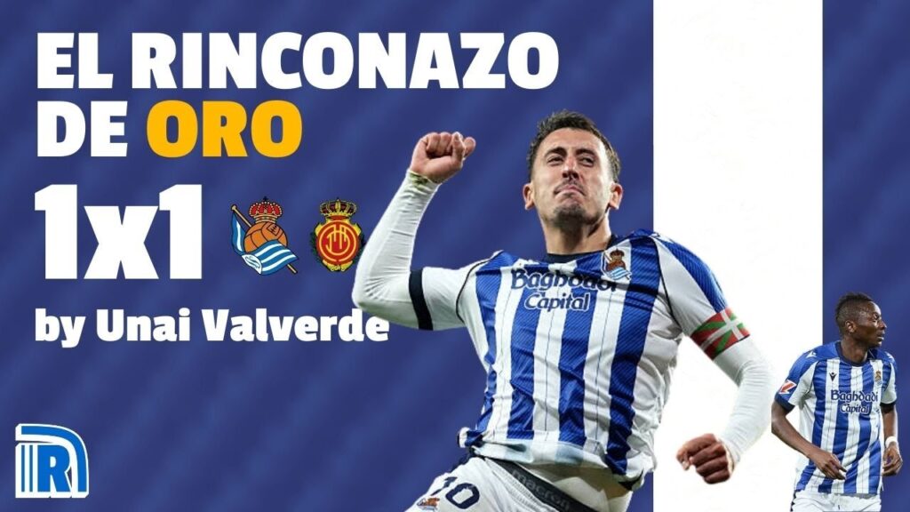 LLEGÓ LA PRIMERA Y JUGÓ SADIQ | EL RINCONAZO DE ORO | Resumen y notas 1x1 Real Sociedad 1-0 Mallorca