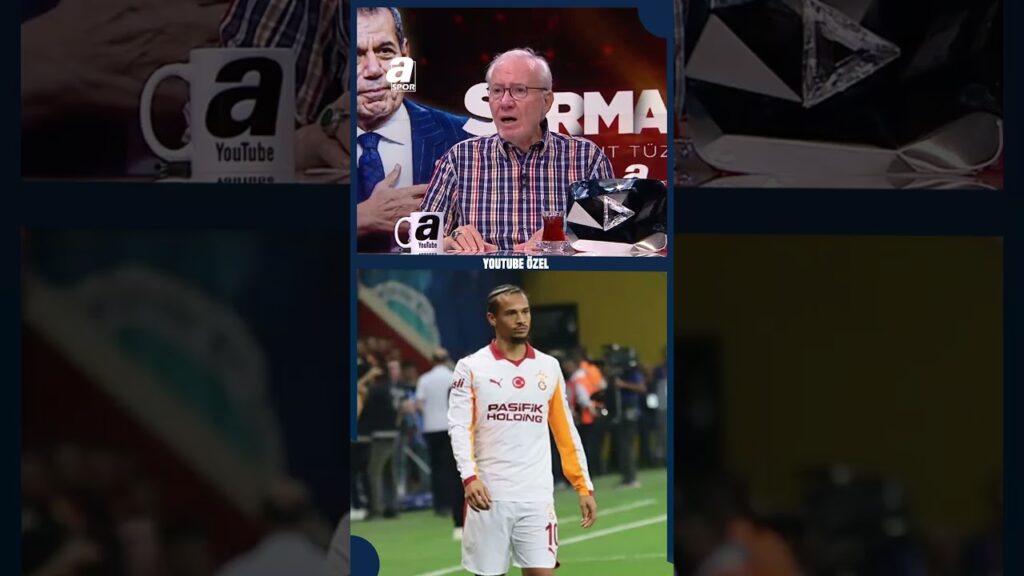 Levent Tüzemen: "Leroy Sane Galatasaray'ın En Etkisiz Transferi!"