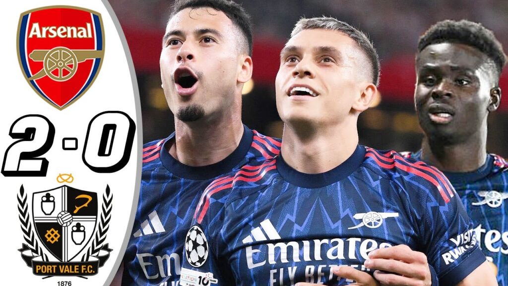 Arsenal vs Port Vale 2-0- HL & GoaIs - Carabao Cup 2025 Trossard Goal