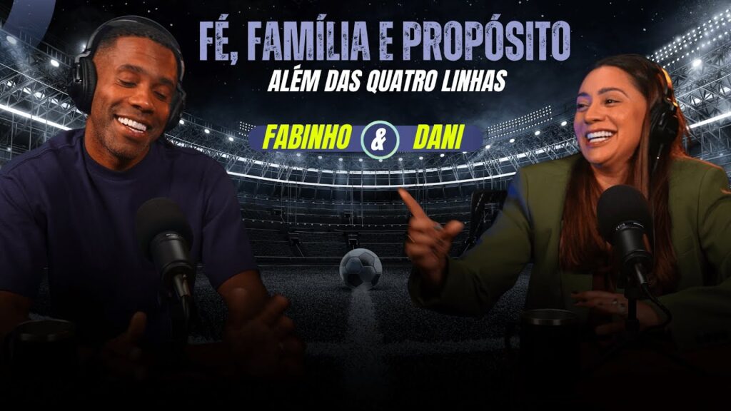 Segredos de Fabinho e Dani para EQUILIBRAR Fé Família e Futebol!