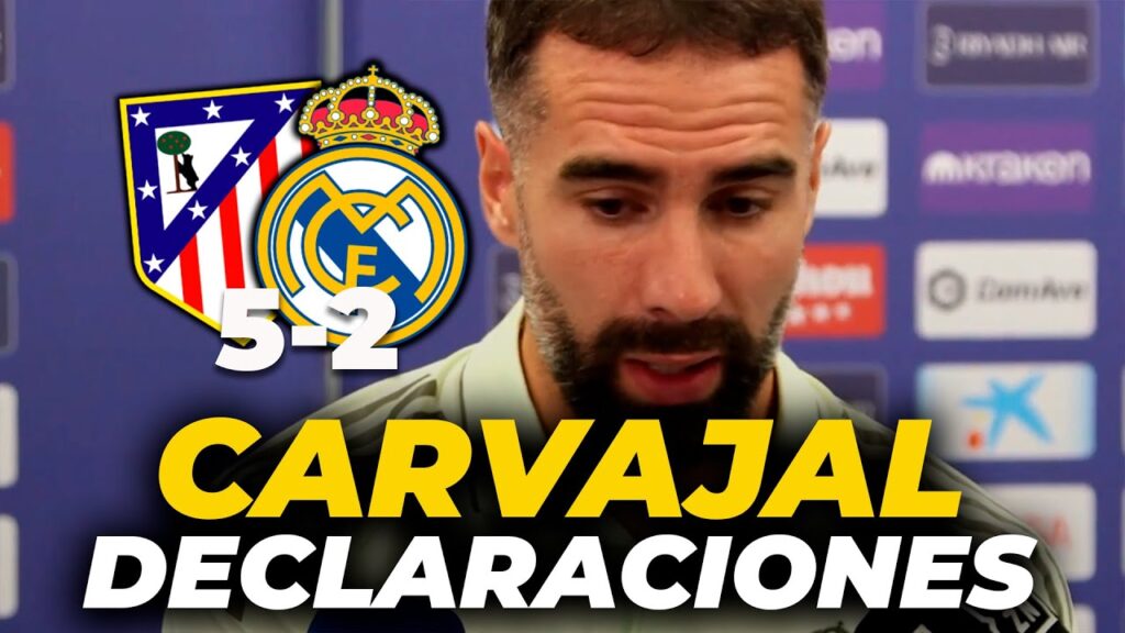 CARVAJAL, zona mixta HOY, tras la MANITA en el DERBI | ATLÉTICO DE MADRID 5 - REAL MADRID 2