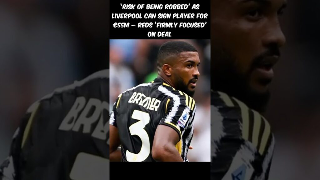 Liverpool Could ROB Juventus of Bremer for Just €55m! | Transfer Battle with Man United!